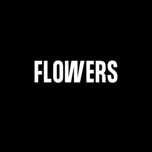 : Flowers