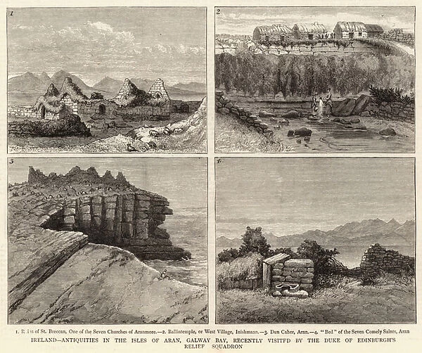 Ireland, Antiquities in the Isles of Aran, Galway Bay, recently visited by the Duke of Edinburghs Relief Squadron (engraving)