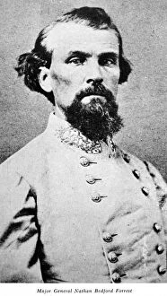 Confederate Collection: NATHAN BEDFORD FORREST (1821-1877). American army officer. Photographed c1864