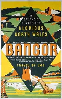 Railway Jigsaw Puzzle Collection: Bangor - A Splendid Centre for Glorious North Wales, LMS poster, 1923-1947