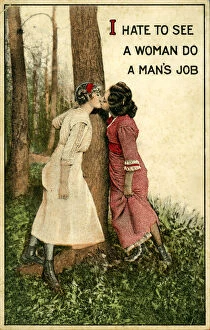 Embrace Collection: Vintage postcard showing two women kissing, 'I hate to see a woman do a mans job'1914 (litho)