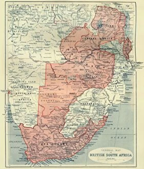 Map Making Collection: General Map of British South Africa, 1900. Creator: Unknown